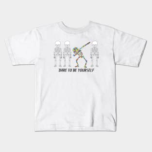 Dare To Be Yourself Autism Awareness Kids T-Shirt